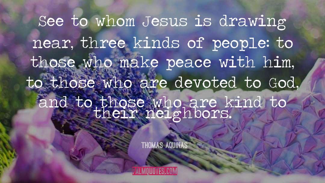 Making Peace quotes by Thomas Aquinas