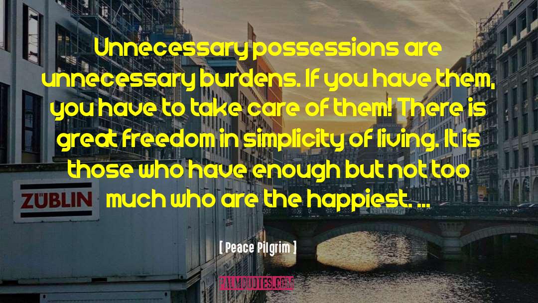 Making People Happy quotes by Peace Pilgrim
