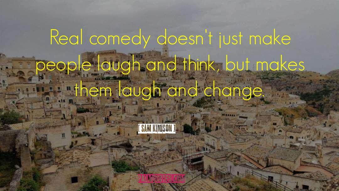 Making People Laugh quotes by Sam Kinison