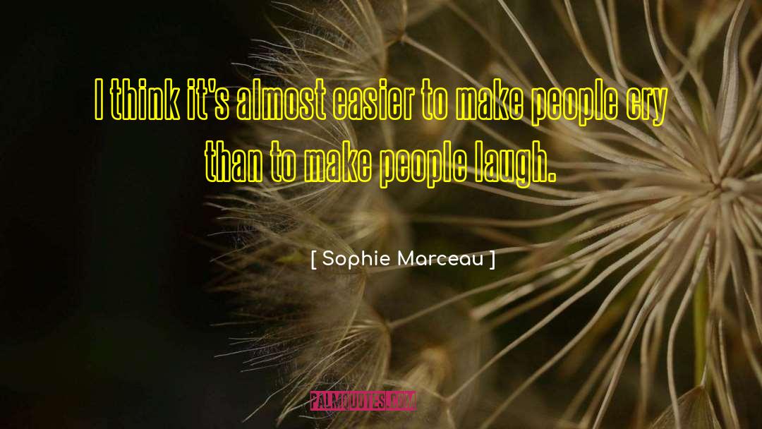 Making People Laugh quotes by Sophie Marceau