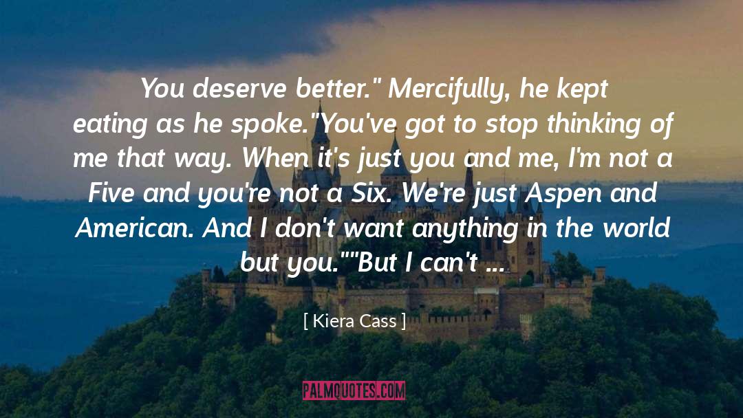 Making Plans quotes by Kiera Cass