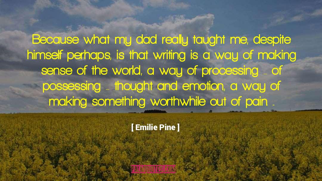 Making Sense Of The World quotes by Emilie Pine