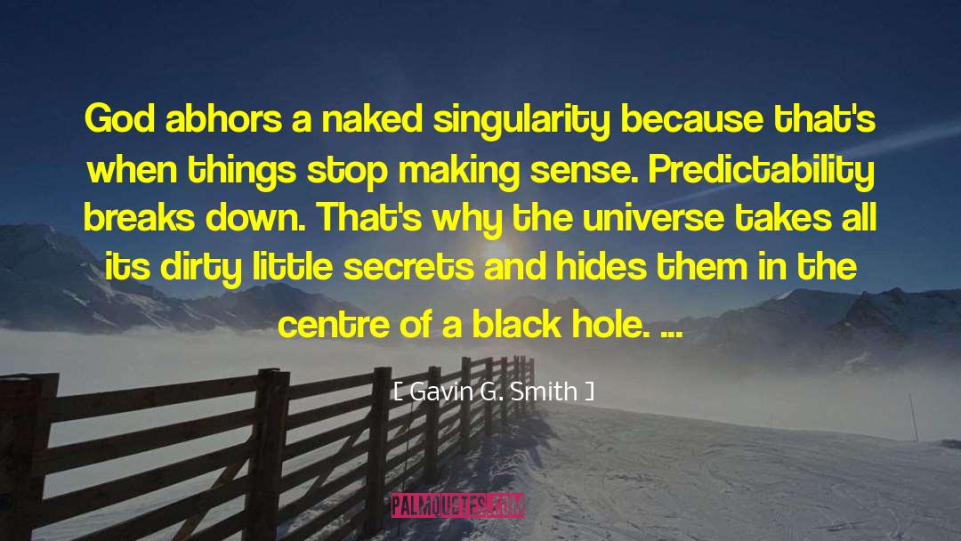 Making Sense quotes by Gavin G. Smith