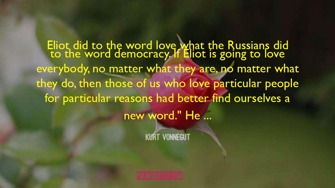 Making The Most quotes by Kurt Vonnegut