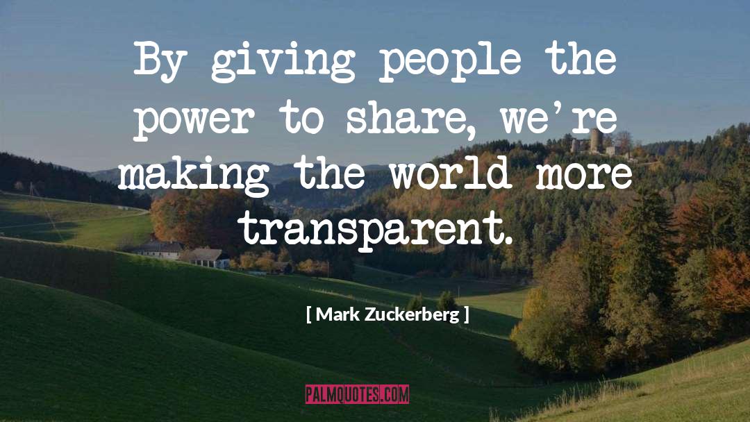 Making The World quotes by Mark Zuckerberg