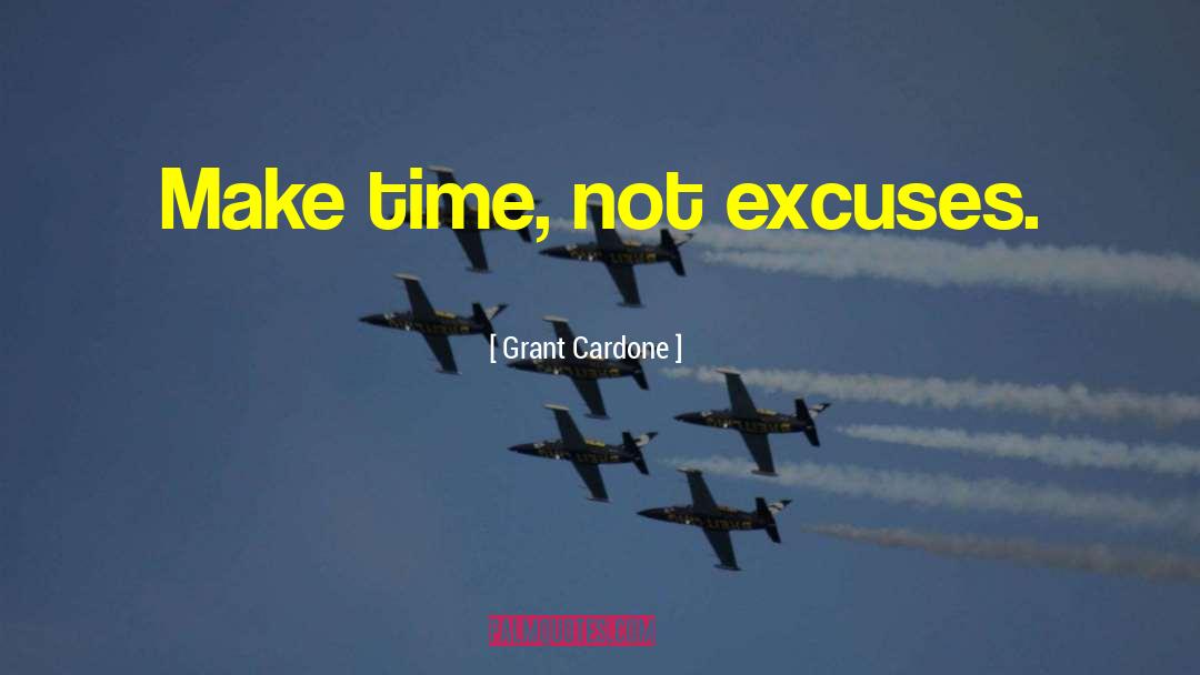 Making Time quotes by Grant Cardone