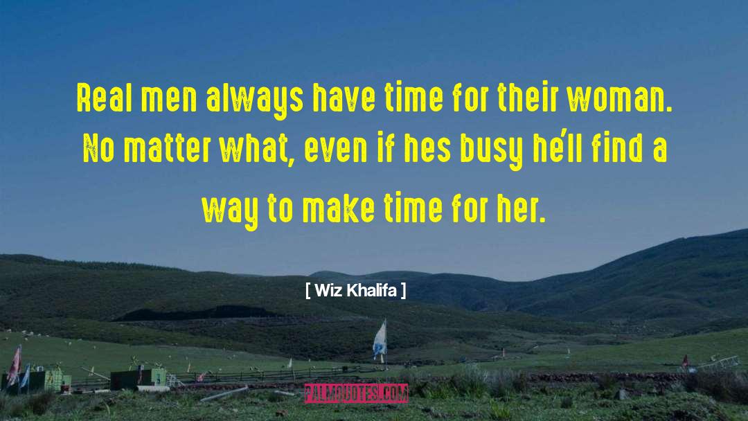 Making Time quotes by Wiz Khalifa