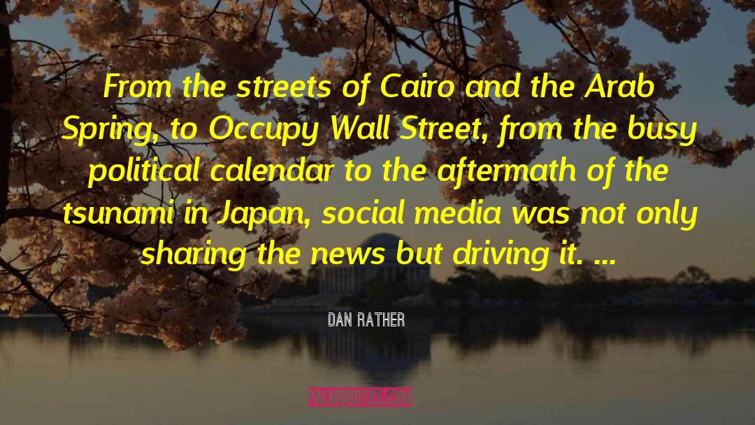 Mako Tsunami quotes by Dan Rather