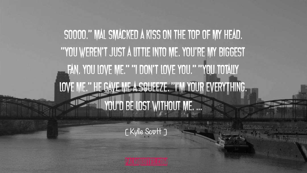 Mal quotes by Kylie Scott