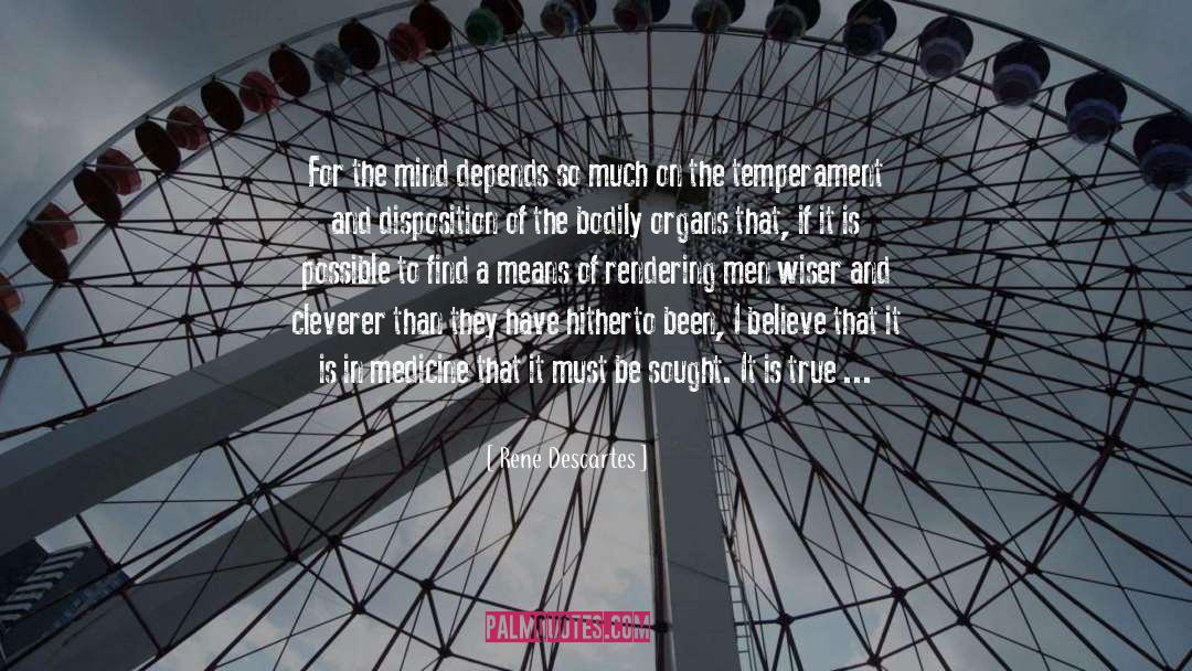 Maladies quotes by Rene Descartes
