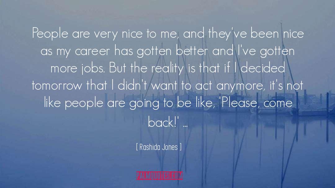Maladjusted People quotes by Rashida Jones