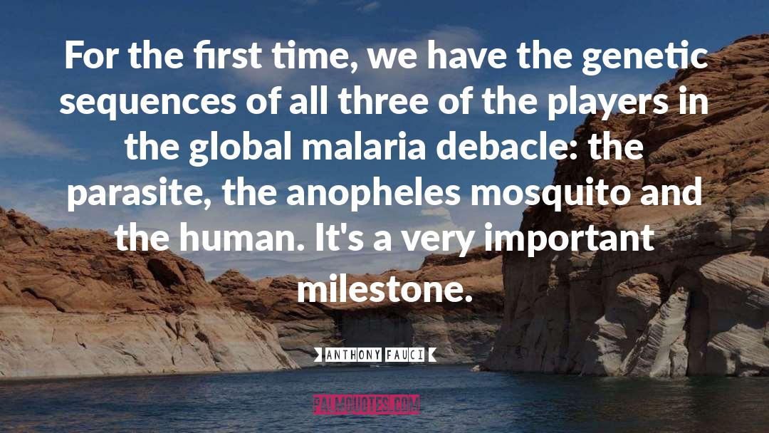 Malaria Eradication quotes by Anthony Fauci