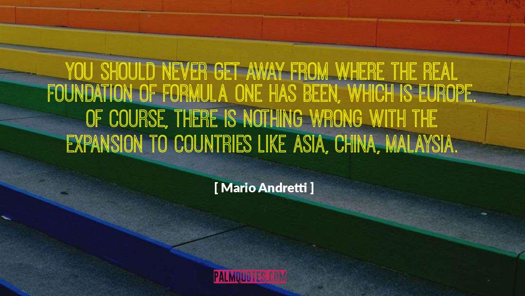 Malaysia quotes by Mario Andretti