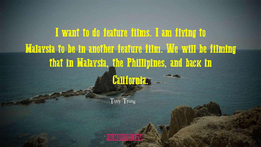 Malaysia quotes by Thuy Trang