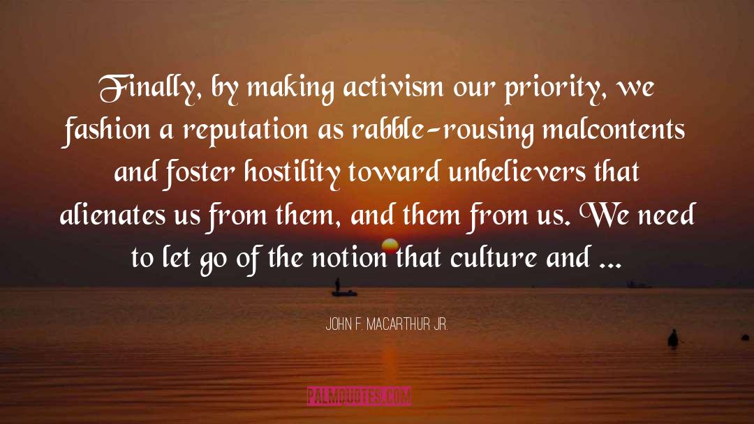 Malcontents X quotes by John F. MacArthur Jr.