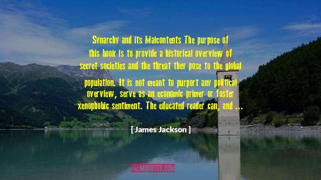 Malcontents X quotes by James Jackson