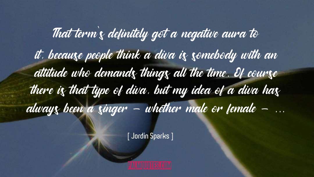Male And Female Energies quotes by Jordin Sparks