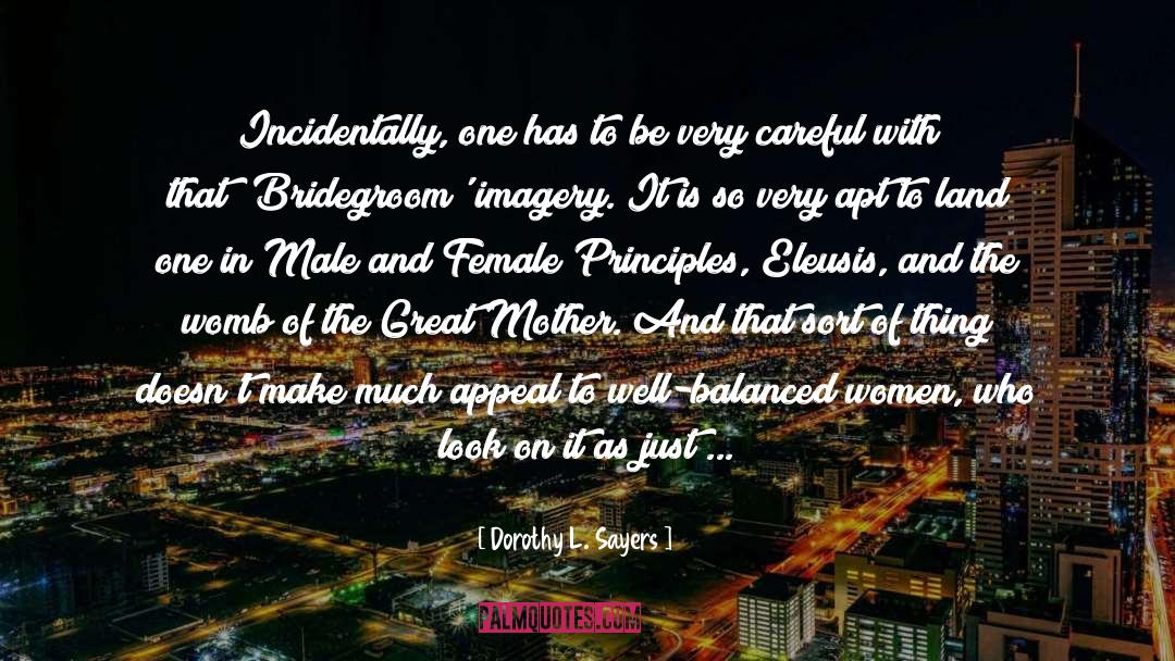 Male And Female quotes by Dorothy L. Sayers