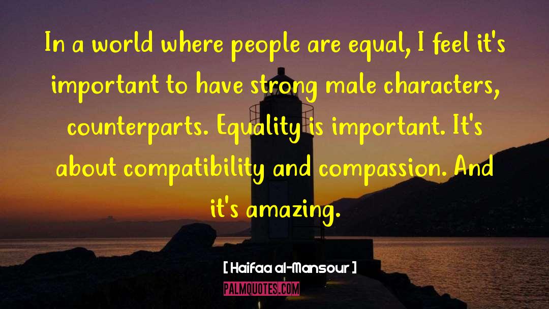Male Characters quotes by Haifaa Al-Mansour