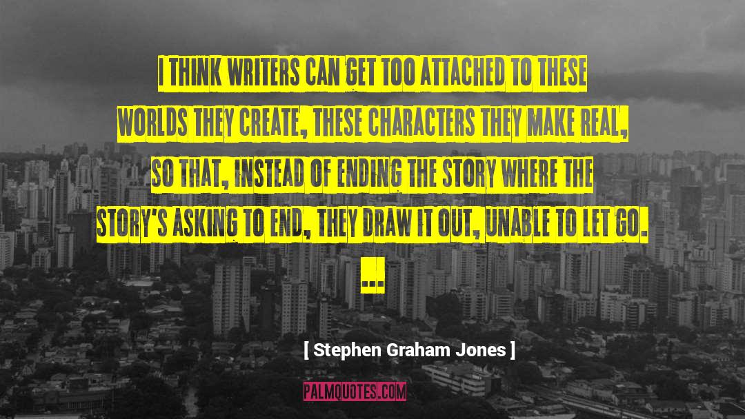 Male Characters quotes by Stephen Graham Jones