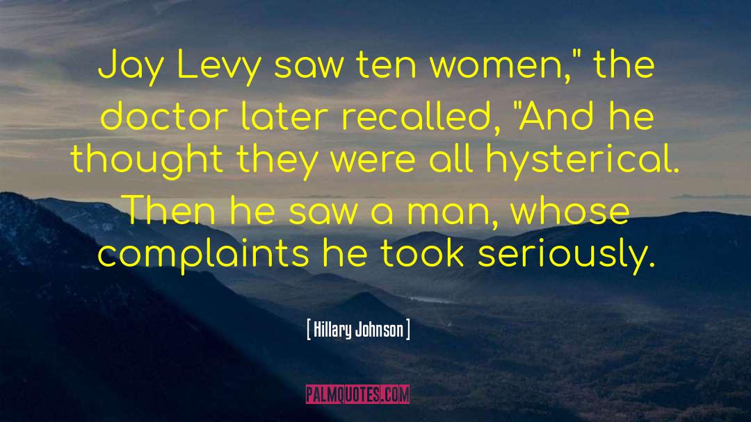 Male Chauvinism quotes by Hillary Johnson