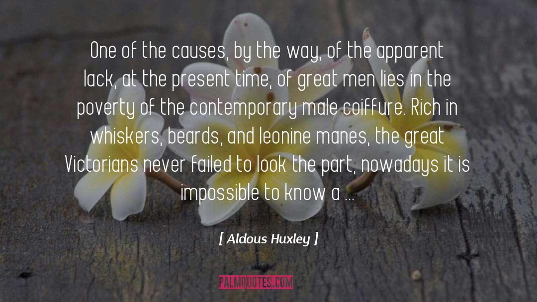 Male Coiffure quotes by Aldous Huxley