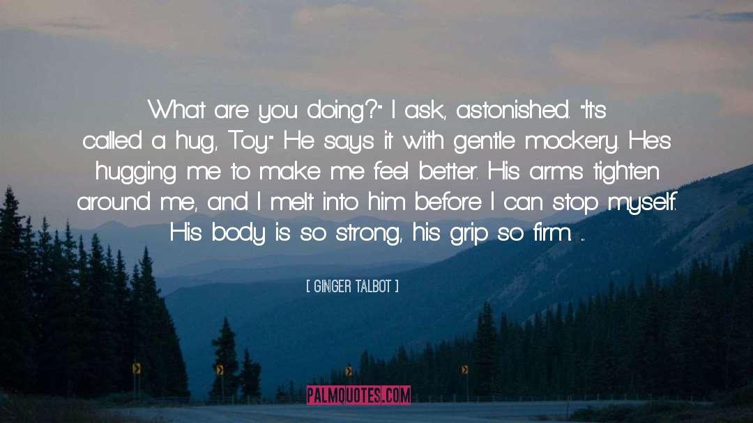 Male Dominated quotes by Ginger Talbot