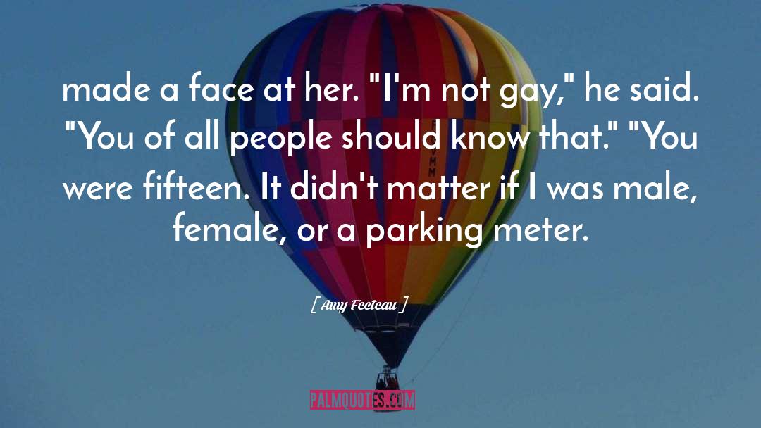 Male Female quotes by Amy Fecteau