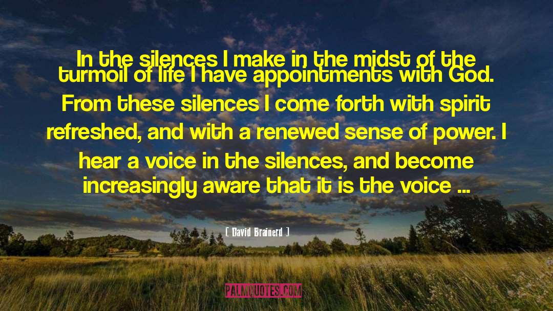 Male Power quotes by David Brainerd