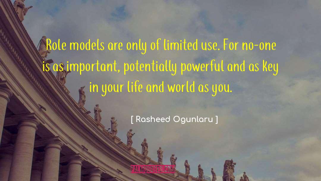 Male Role Models quotes by Rasheed Ogunlaru