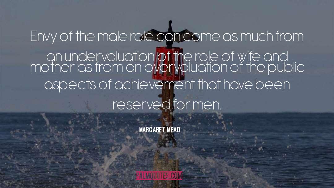Male Role quotes by Margaret Mead