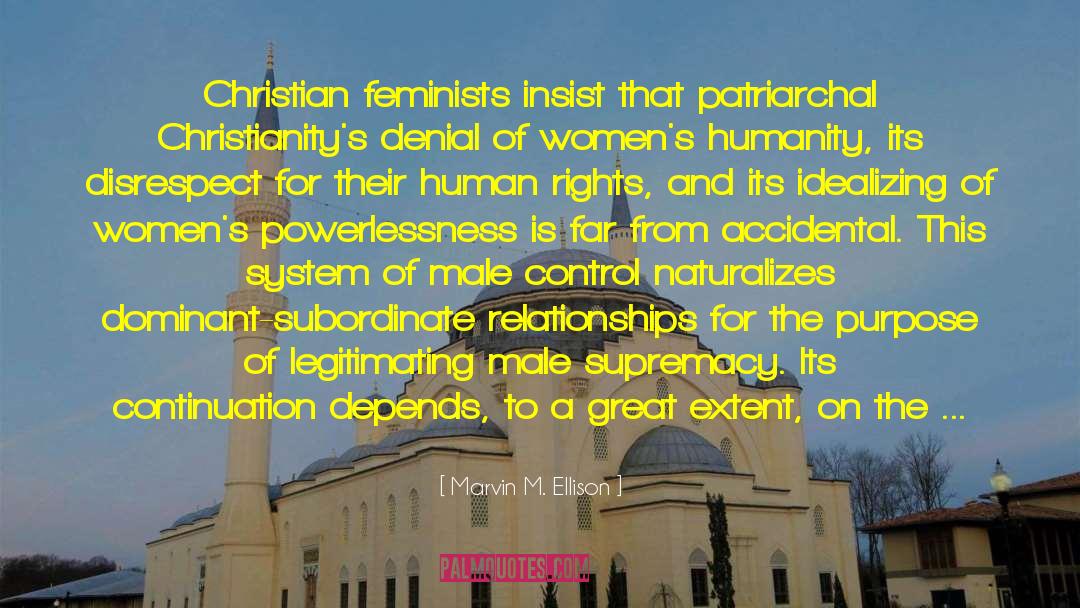 Male Supremacy quotes by Marvin M. Ellison