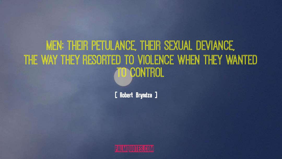 Male Violence quotes by Robert Bryndza