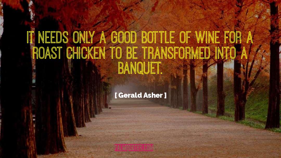 Maleen Banquet quotes by Gerald Asher