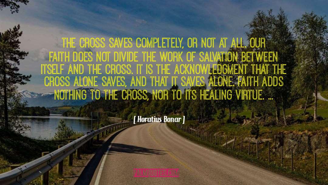 Malefactors On The Cross quotes by Horatius Bonar