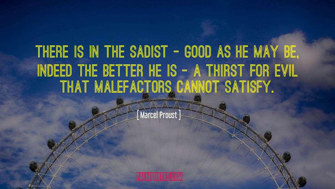 Malefactors On The Cross quotes by Marcel Proust
