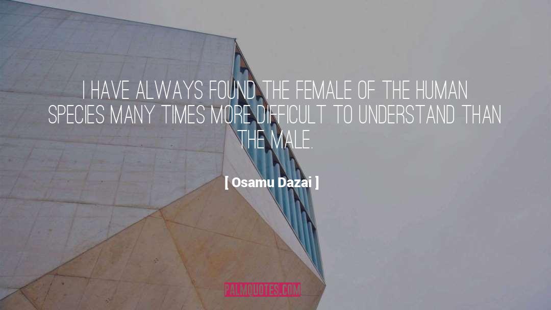 Males quotes by Osamu Dazai