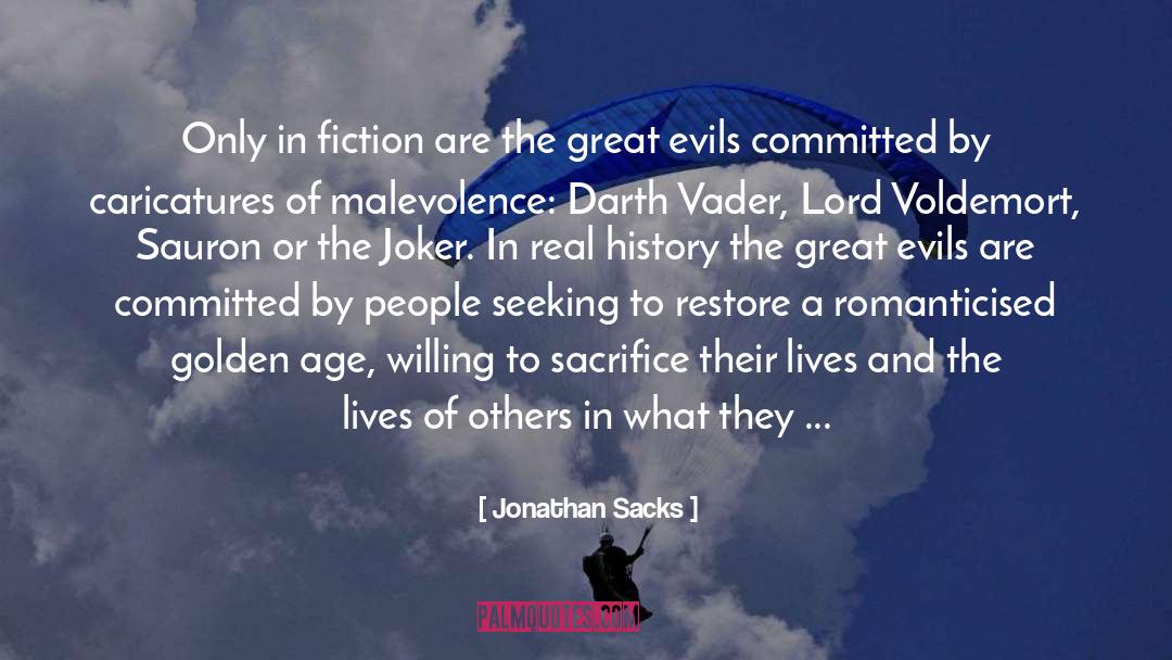 Malevolence quotes by Jonathan Sacks