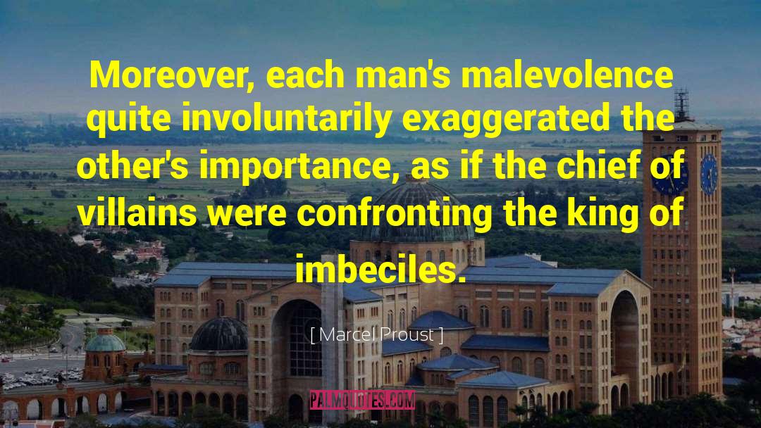 Malevolence quotes by Marcel Proust