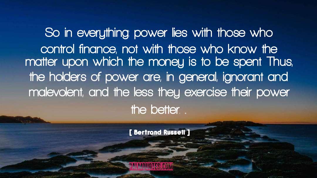 Malevolent quotes by Bertrand Russell