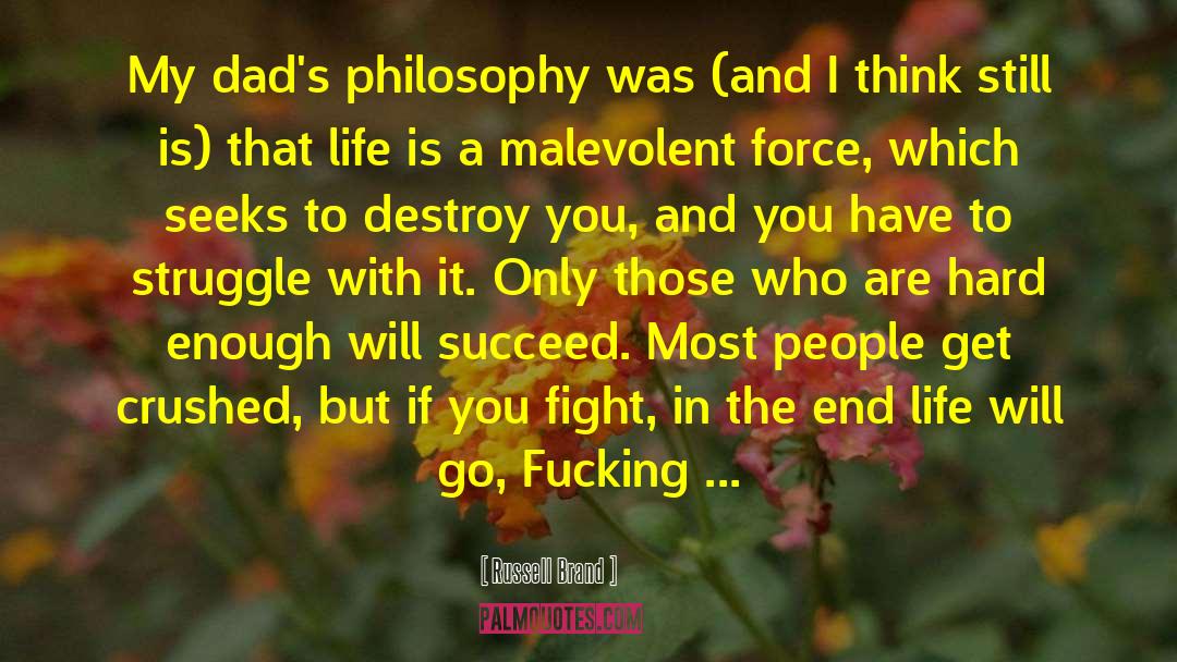 Malevolent quotes by Russell Brand