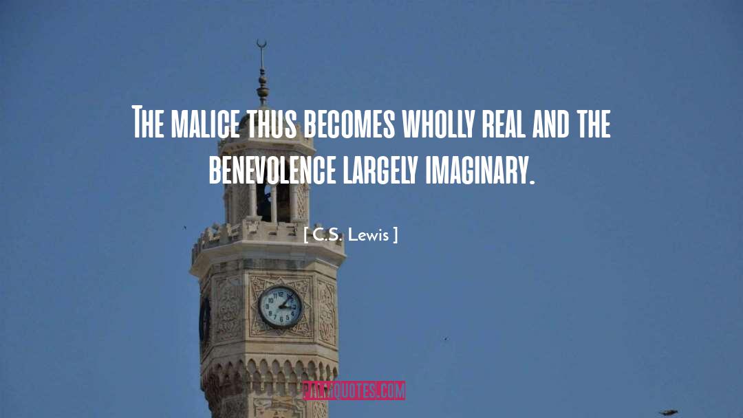 Malice quotes by C.S. Lewis