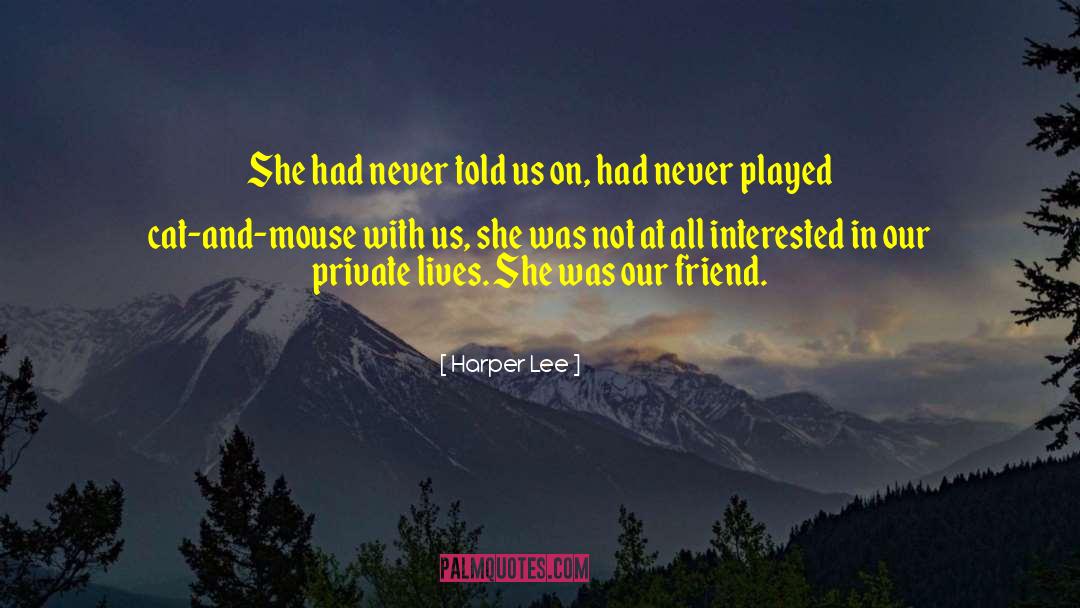 Malige Mouse quotes by Harper Lee