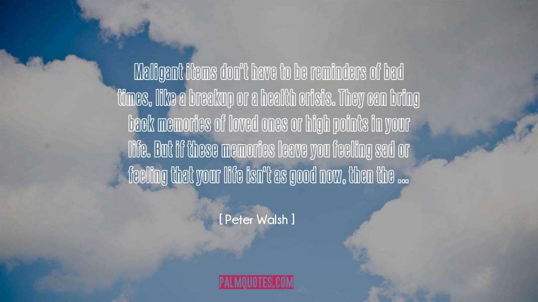 Malignant quotes by Peter Walsh