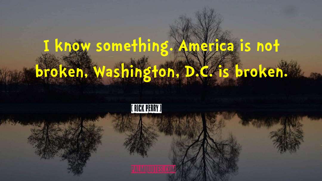 Malik Washington quotes by Rick Perry