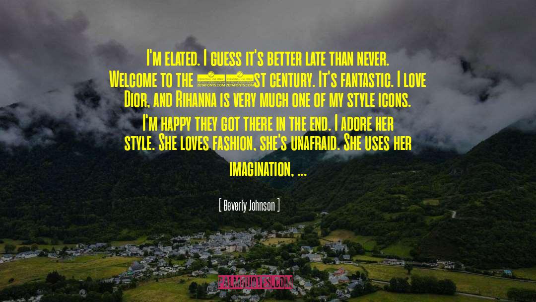 Malkam Dior quotes by Beverly Johnson