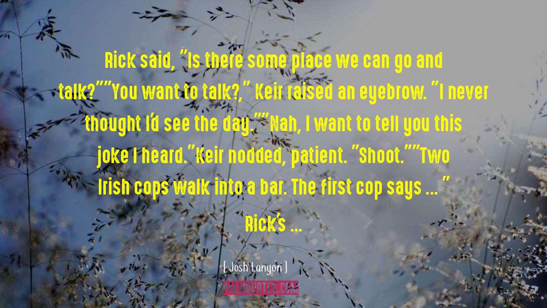 Mall Cop Two quotes by Josh Lanyon