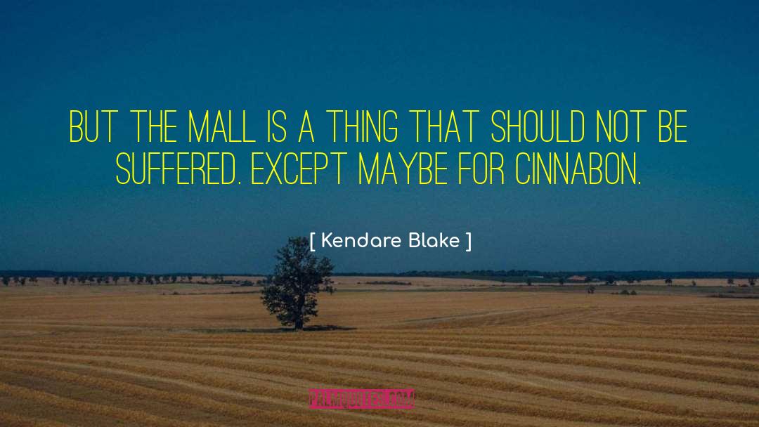 Mall quotes by Kendare Blake