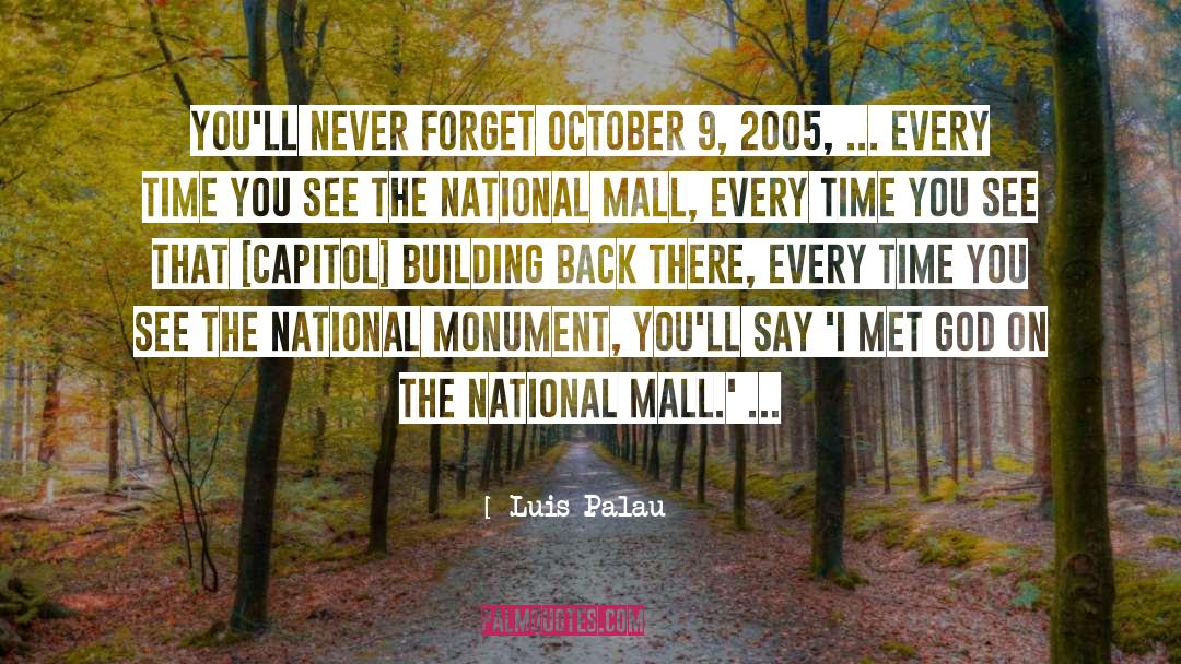 Mall quotes by Luis Palau