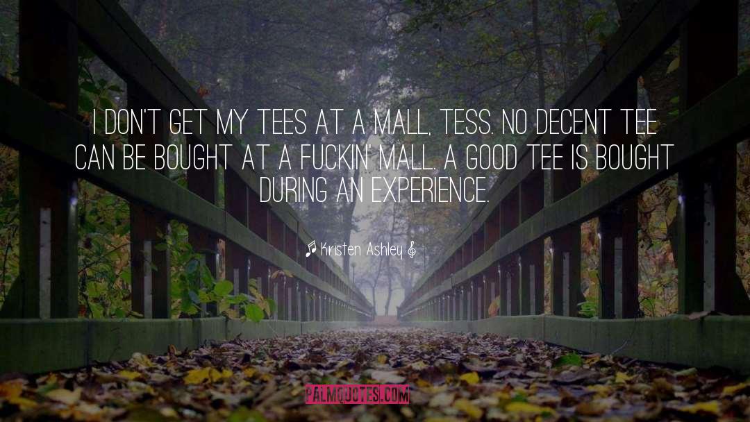 Mall quotes by Kristen Ashley